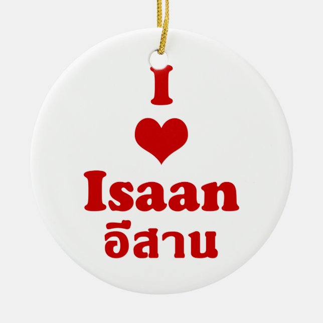 Ornement Rond En Céramique I Love (Coeur) Isaan (Devant)