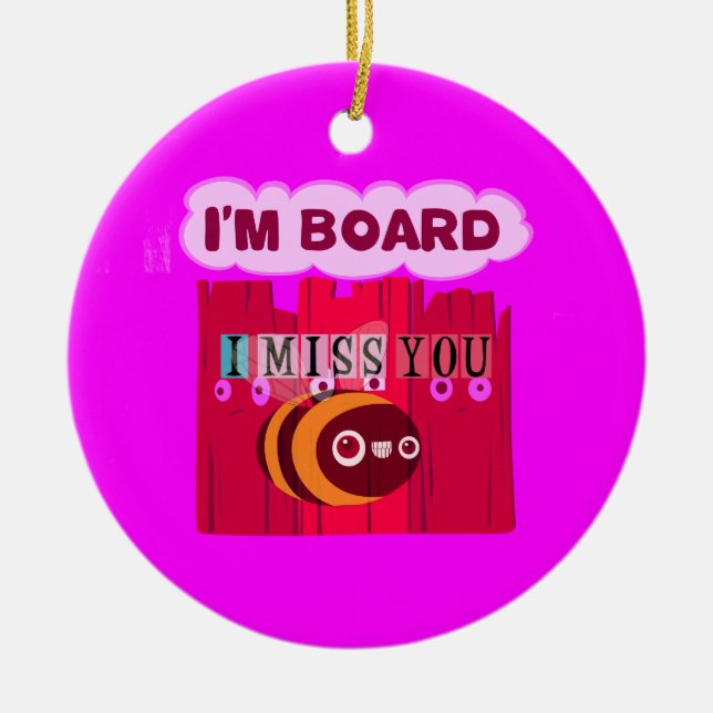 Ornement Rond En Céramique I Miss You I (Devant)