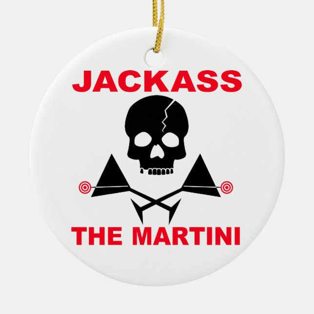 Ornement Rond En Céramique JACKASS, L'Ornament Martini (Devant)