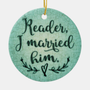 Ornement Rond En Céramique Jane Eyre Reader Je L'Ai Marié