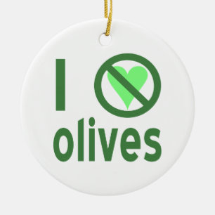 Ornement Rond En Céramique Je déteste les olives Pas d'amour vert