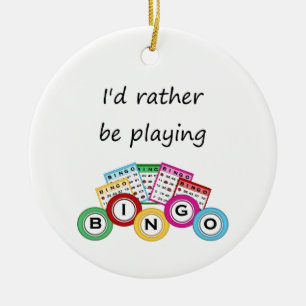 Ornement Rond En Céramique Je jouerais plutôt le bingo-test