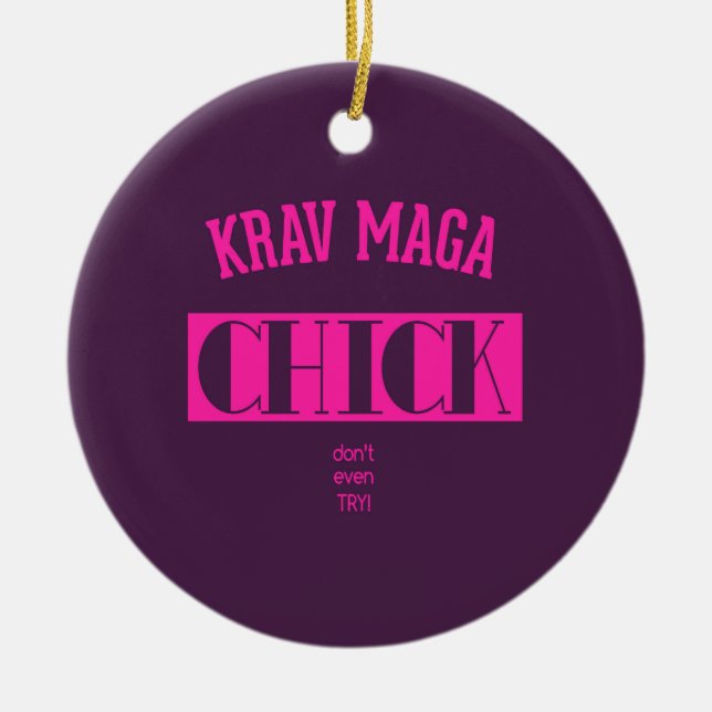 Ornement Rond En Céramique Le poussin de Krav Maga - n'essayent pas même (Devant)