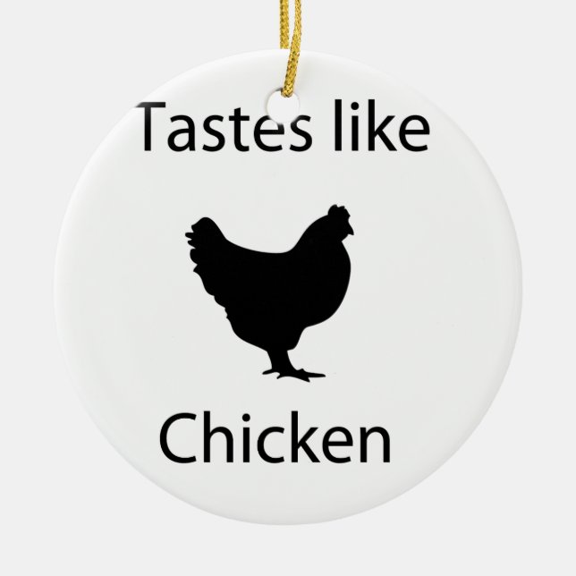Ornement Rond En Céramique Les goûts aiment le poulet (Devant)