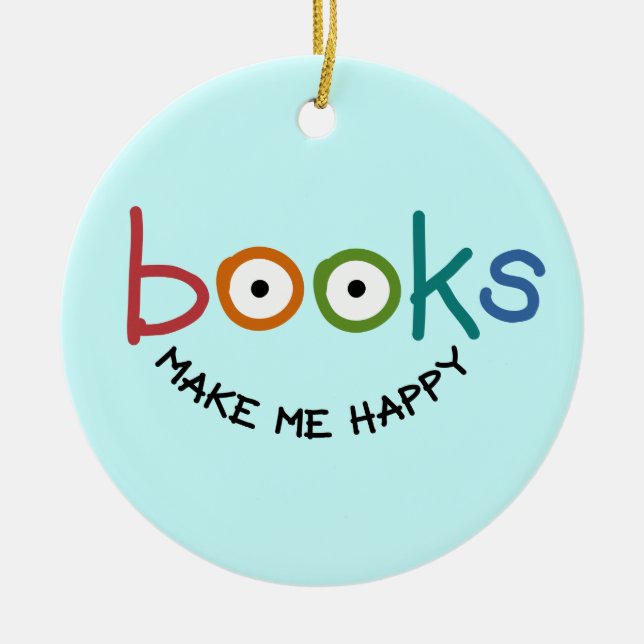 Ornement Rond En Céramique Les livres me rendent heureux (Devant)