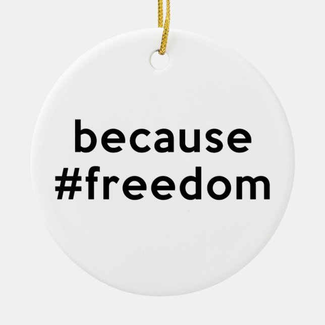 Ornement Rond En Céramique Parce que la liberté (Devant)