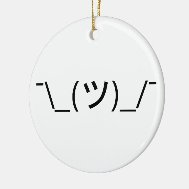 Ornement Rond En Céramique Shrug Emoticon —\_(ツ)_/ Afficher le Kaomoji japona (Gauche)