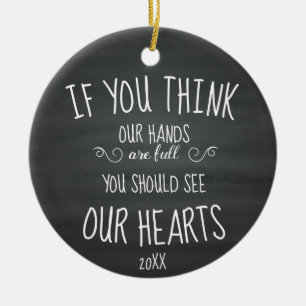 Ornement Rond En Céramique Si YouThink nos mains sont pleine… famille