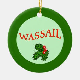 Ornement Rond En Céramique Wassail avec Holly Christmas Ornament