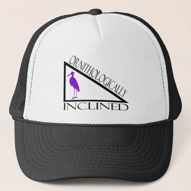 Ornithologically Inclined Trucker Hat (Front)