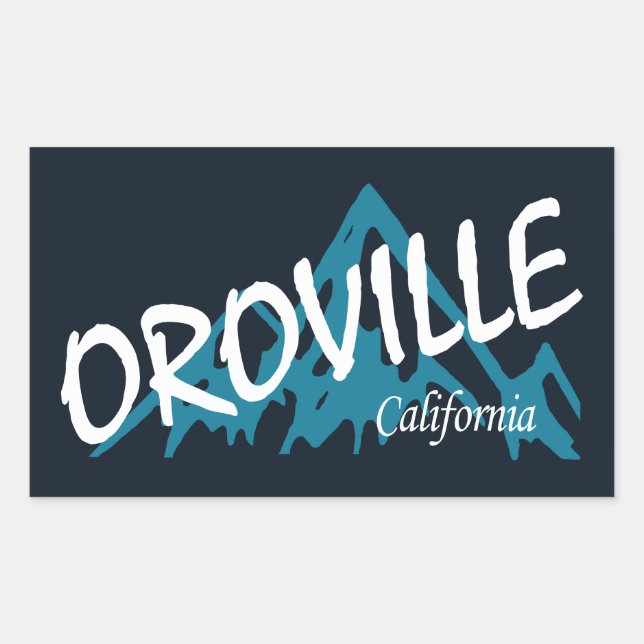 Oroville California Mountains Sticker (Front)