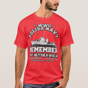 ORP Blyskawica H34 Polish Navy T-Shirt