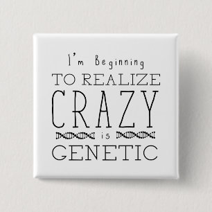 Orphan Black   Crazy is Genetic 2 Inch Square Button