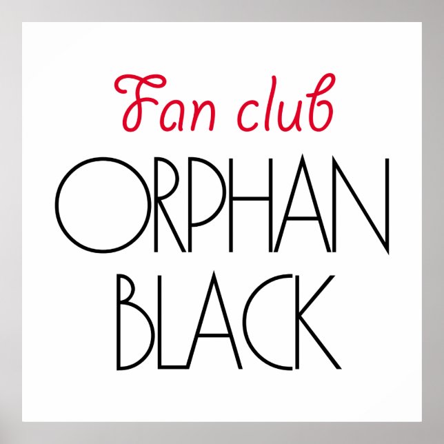 Orphan black fan club poster (Front)