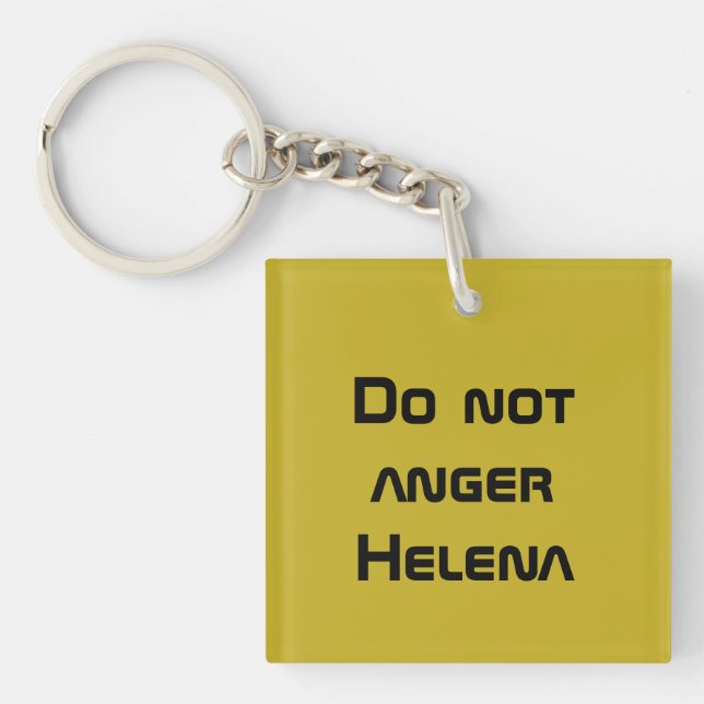 Orphan Black quote do not anger helena Keychain (Front)