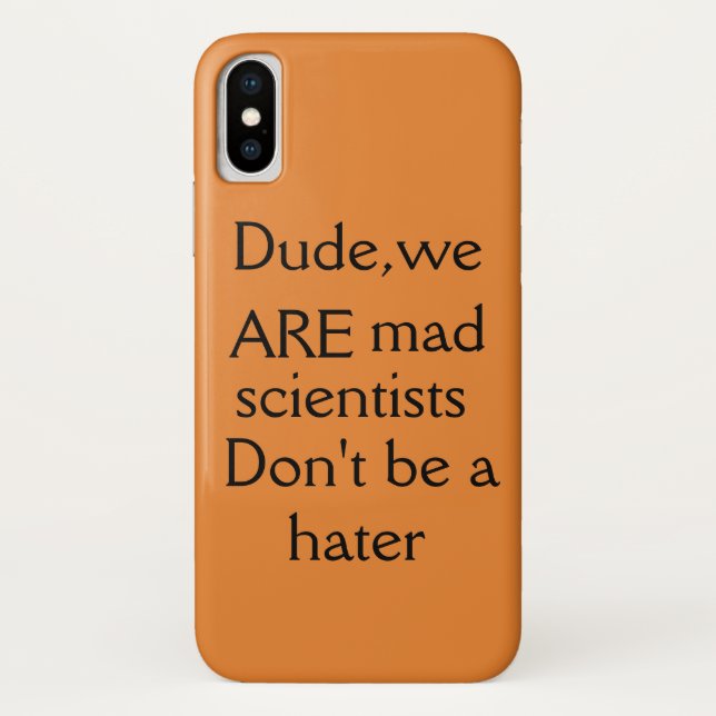 Orphan Black quote dude we are mad scientists Case-Mate iPhone Case (Back)
