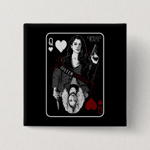 Orphan Black   Sarah & Helena - Sister/Sestra 2 Inch Square Button