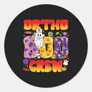 Ortho Boo Crew Ortho Nurse Funny Halloween  Classic Round Sticker