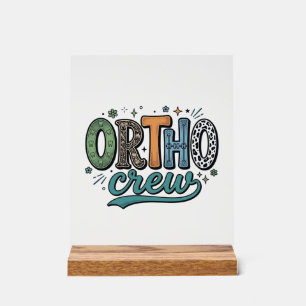 Ortho Crew Vintage Dental Team Vector Design_1 Acrylic Sign