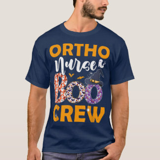 Ortho Nurse Boo Crew Spooky Boo Ghost Halloween Co T-Shirt