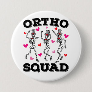 Ortho Squad Dancing Skeleton Valentine Round 3 Inch Round Button