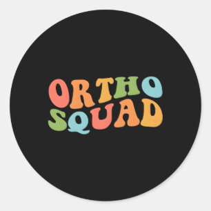 Ortho Squad Orthopedics Doctor Nurse Assistant Med Classic Round Sticker