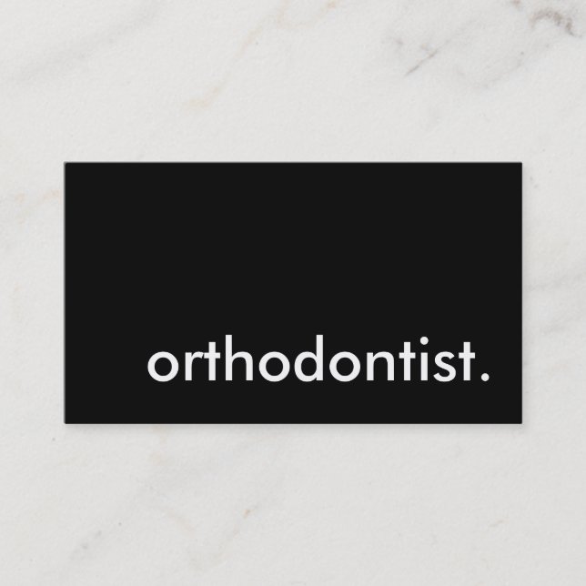orthodontist. business card (Front)