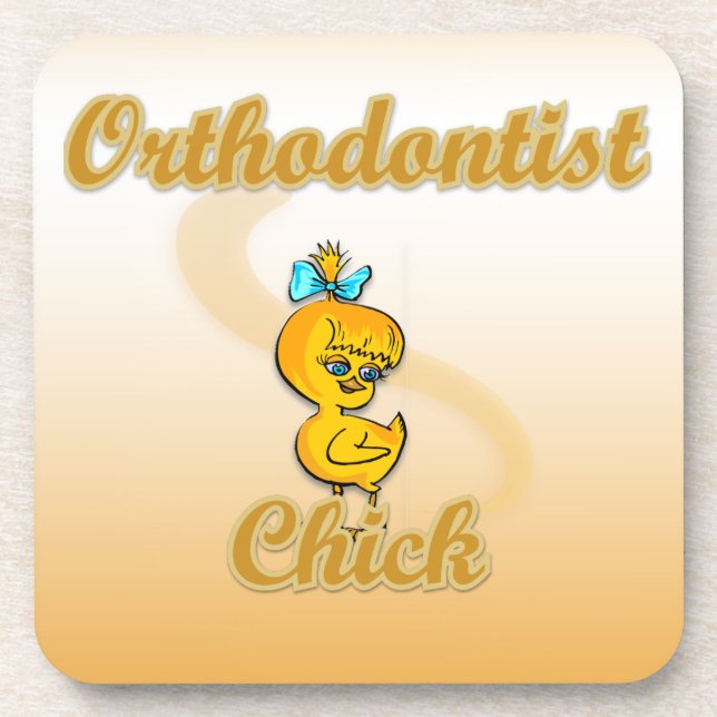 Orthodontist Chick Coaster (Front)