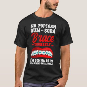 Orthodontist Dental Dentist Braces T-Shirt