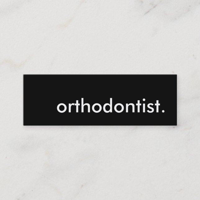orthodontist. mini business card (Front)