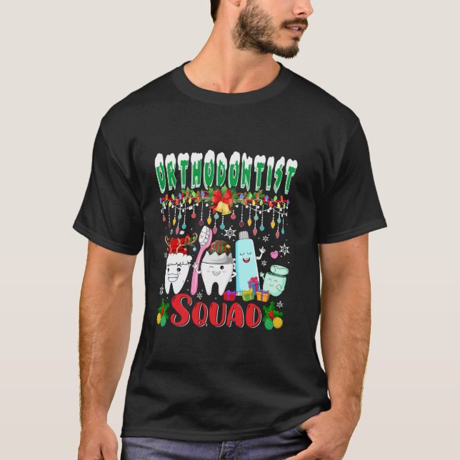 Orthodontist Squad Christmas Santa Reindeer Elf To T-Shirt (Front)