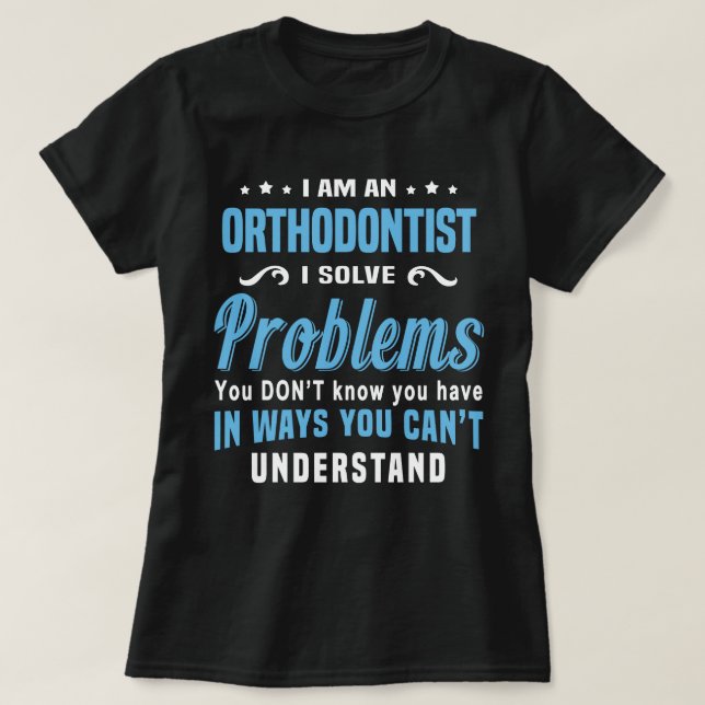 Orthodontist T-Shirt (Design Front)