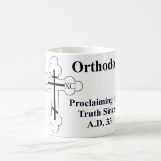 Orthodoxy: Proclaiming the Truth Since A.D. 33 Coffee Mug