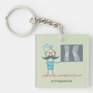 Orthopaedist Keychain