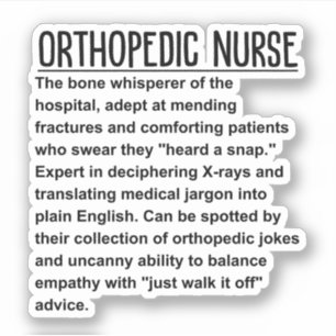 Orthopedic nurse