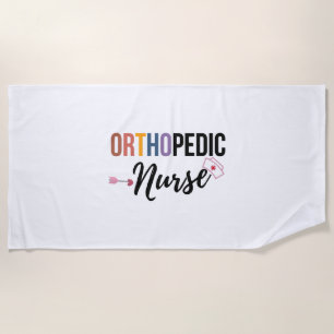 Orthopedic Nurse Beach Towel