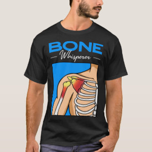 Orthopedic Surgeon Bone Orthopedist Medical Doctor T-Shirt