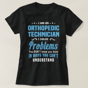 Orthopedic Technician T-Shirt