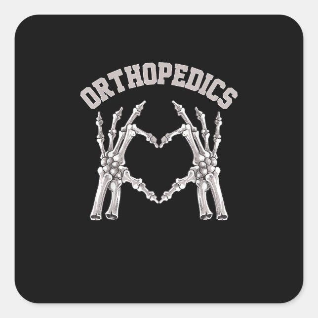 Orthopedics Skeleton Hand Heart Ortho Nurse Rn Cre Square Sticker (Front)