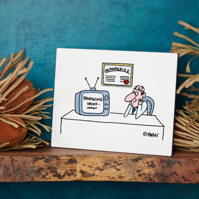 Orthopedist Cartoon Funny Medical Office Plaque (Side)