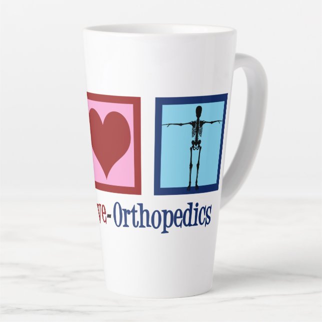 Orthopedist Peace Love Orthopedics Office Latte Mug (Right Angle)