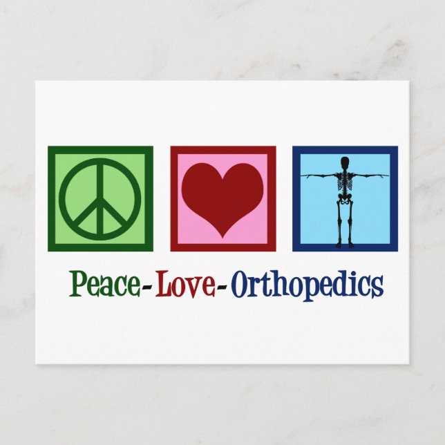 Orthopedist Peace Love Orthopedics Office Postcard (Front)