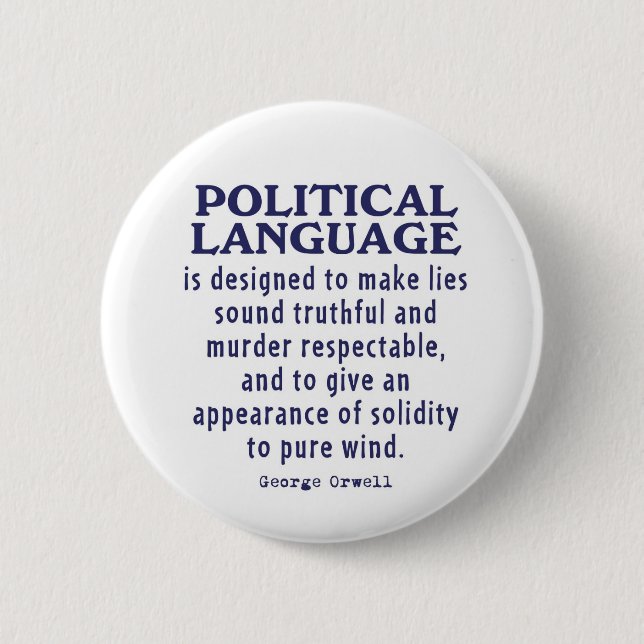 Orwell on Political Language 2 Inch Round Button (Front)