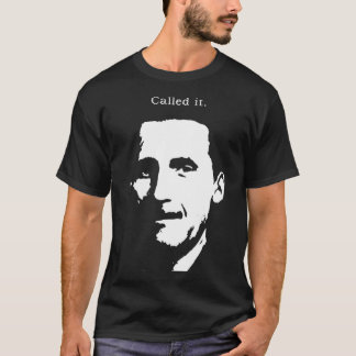 Orwell's Prophecy T-Shirt