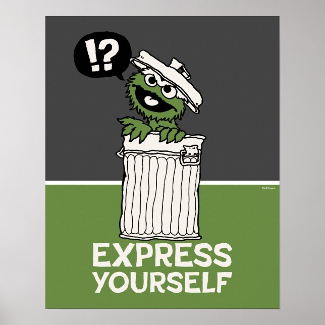 Oscar the Grouch Express Yourself Poster (Front)