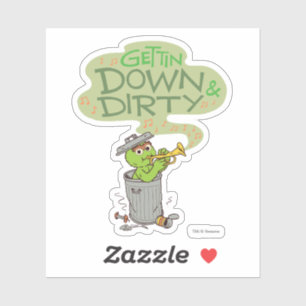 Oscar the Grouch   Gettin Down & Dirty