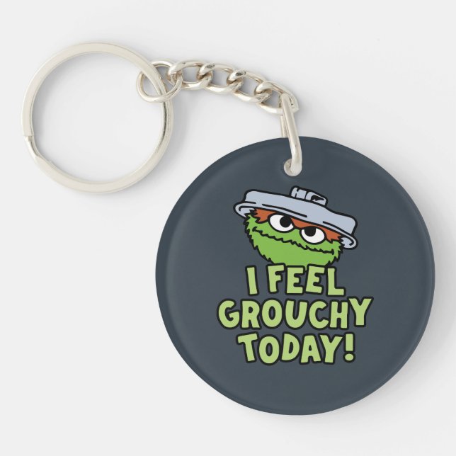 Oscar the Grouch | I Feel Grouchy Today! Keychain (Front)
