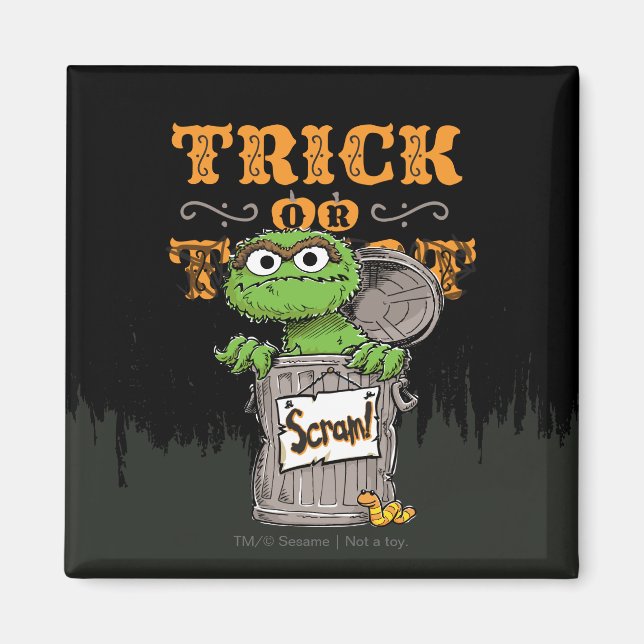 Oscar the Grouch - Trick or Scram! Magnet (Front)