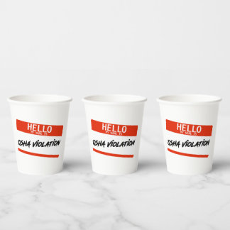 OSHA Violation Paper Cups
