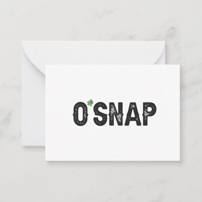 O'Snap Funny Irish St Patrick's Day Gift  Card (Front)